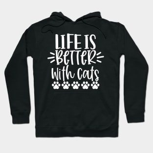 Life Is Better With Cats. Funny Cat Lover Design. Purrfect. Hoodie